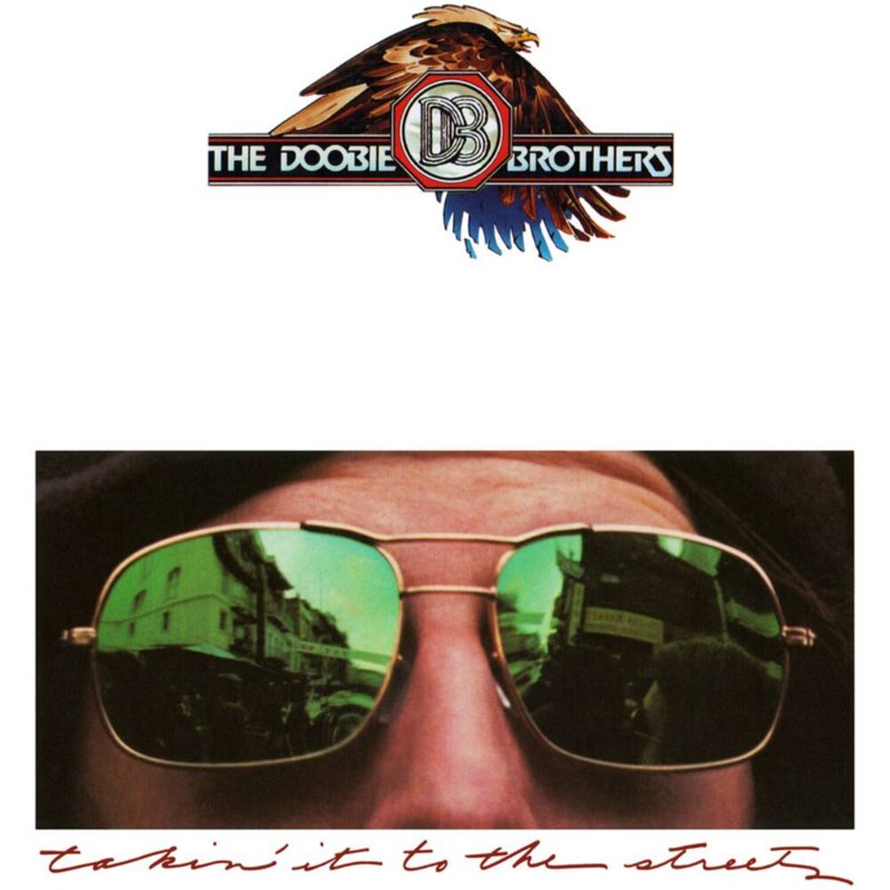 The Doobie Brothers - Takin' It To The Streets  LP LP